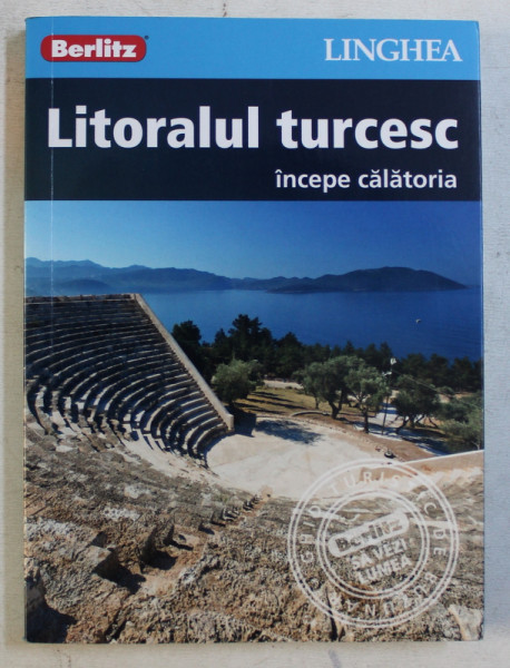 LITORALUL TURCESC  - INCEPE CALATORIA , 2016