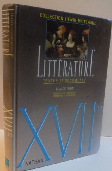 LITTERATURE, TEXTES ET DOCUMENTS, XVIIe SIECLE, 1987