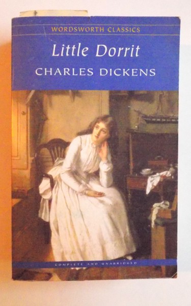 LITTLE DORRIT by CHARLES DICKENS , 2002