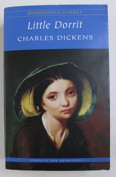 LITTLE DORRIT by CHARLES DICKENS , 2002 , PREZINTA HALOURI DE APA *