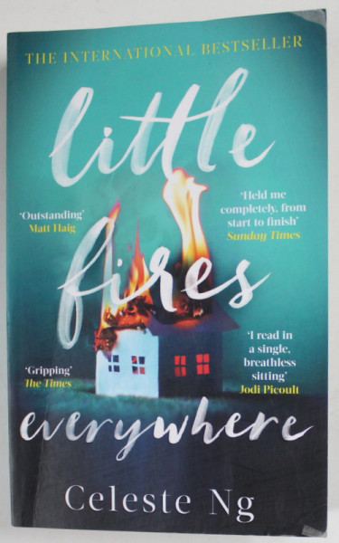 LITTLE FIRES EVERYWHERE by CELESTE Ng , 2018