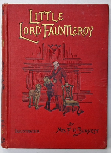 LITTLE LORD FAUNTLEROY by FRANCES HODGSON BURNETT , 1911