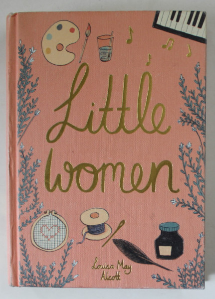 LITTLE WOMEN by LOUISA MAY  ABOTT , 2018