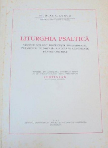 LITURGHIA PSALTICA 1957-NICOLAE C. LUNGU