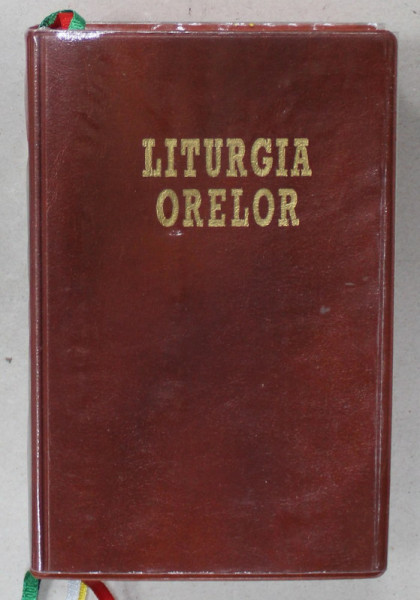 LITURGIA  ORELOR DUPA RITUL ROMAN , 2006