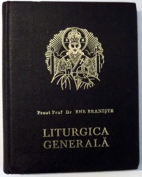 LITURGICA GENERALA de ENE BRANISTE , 1985 , CONTINE SUBLINIERI CU PIXUL