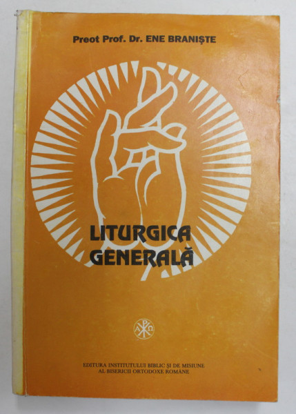 LITURGICA GENERALA de ENE BRANISTE 1993