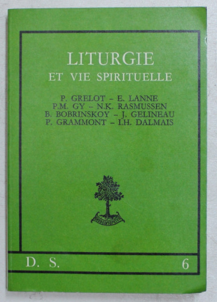 LITURGIE ET VIE SPIRITUELLE par P. GRELOT , E. LANNE , P. M. GY , ETC. , 1977