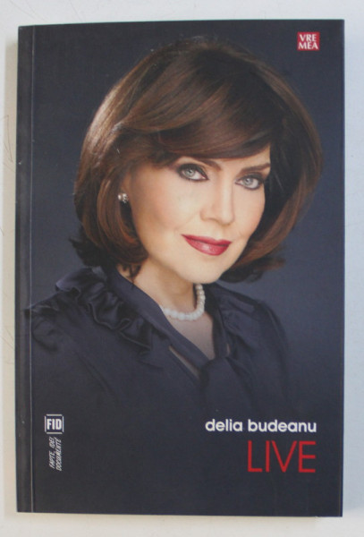 LIVE de DELIA BUDEANU , 2008 DEDICATIE*