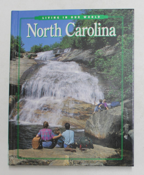 LIVING IN OUR WORLD - NORTH CAROLINA , 1998