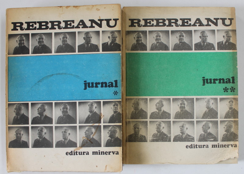 LIVIU REBREANU - JURNAL , VOLUMELE I - II , 1984