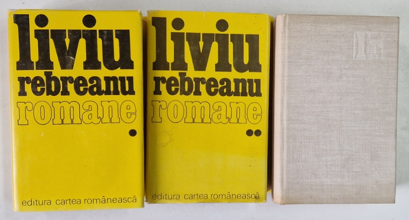 LIVIU REBREANU   ROMANE  VOL.I-III