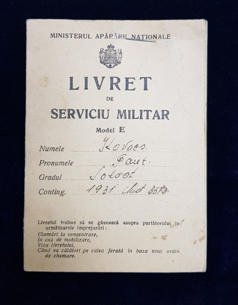 LIVRET DE SERVICIU MILITAR , ELIBERAT IN 1931
