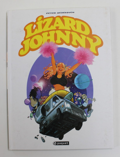LIZARD JOHNNY , L ' OEUF DE CHROMOS , TOME I par PETER ODEKOVEN , 2007 *BENZI DESENATE