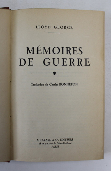 LLOYD GEORGE - MEMOIRES DE GUERRE , TOME PREMIER , 1934