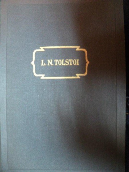 L.N. TOLSTOI OPERE IN PAISPREZECE VOLUME VOL XIV NUVELE SI POVESTIRI (1903-1910) , 1960