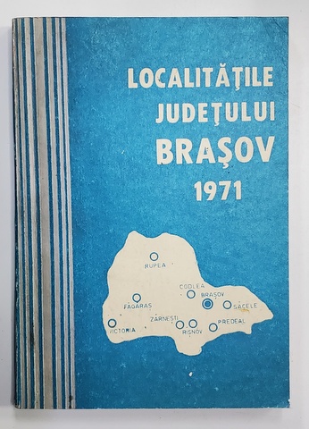 LOCALITATILE JUDETULUI BRASOV , 1971