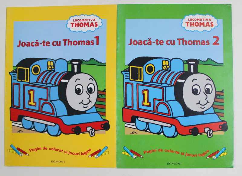 LOCOMOTIVA THOMAS - SERIA ' JOACA - TE CU THOMAS ' , VOLUMELE I - II - PAGINI DE COLORAT SI JOCURI LOGICE , 2009