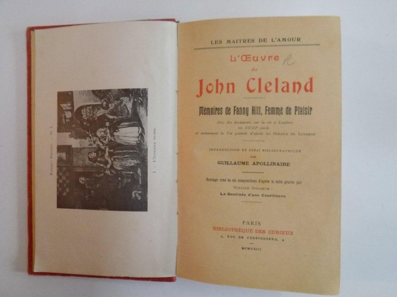 L'OEUVRE DE JOHN CLELAND. MEMOIRES DE FANNY HILL, FEMME DE PLAISIR par GUILLAUME APOLLINAIRE  1923