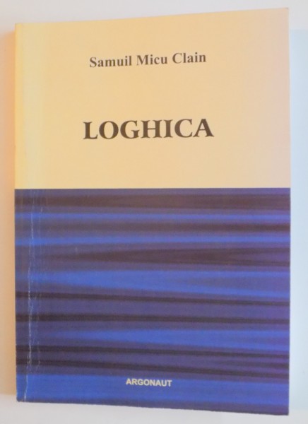 LOGHICA de SAMUIL MICU CLAIN , 2007