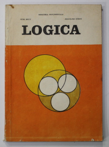 LOGICA de PETRE BIELTZ si ANGHELINA ISTRATE , 1990