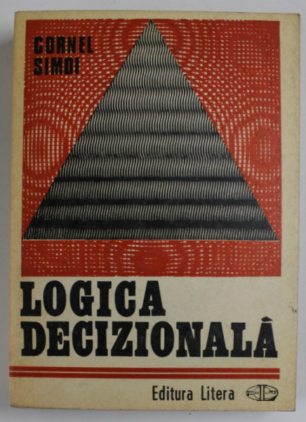 LOGICA DECIZIONALA de CORNEL SIMOI , 1978