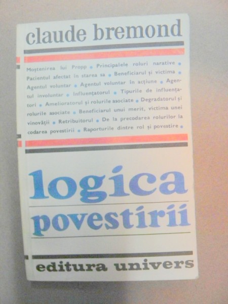 LOGICA POVESTIRII-CLAUDE BREMOND  BUCURESTI 1981