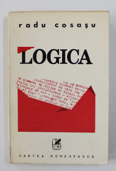 LOGICA ( SUPRAVIETUIRI , V ) de RADU COSASU , 1985 , DEDICATIE *