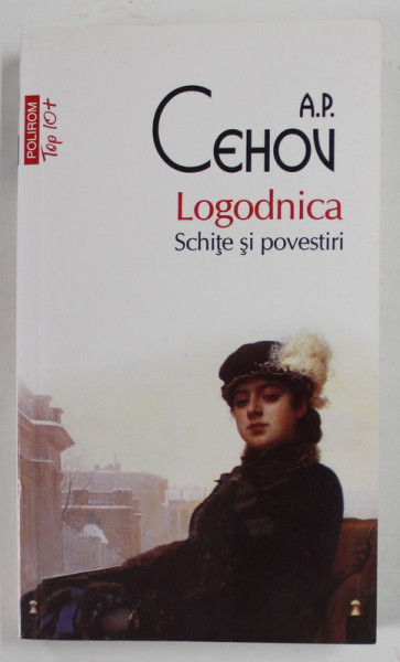 LOGODNICA , SCHITE SI POVESTIRI de A.P. CEHOV , 2013