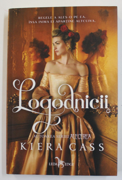 LOGODNICII de KIERA CASS , 2021