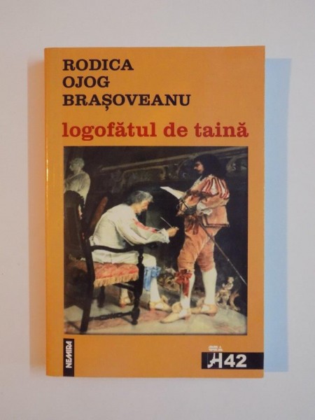 LOGOFATUL DE TAINA, de RODICA OJOG BRASOVEANU, 2002