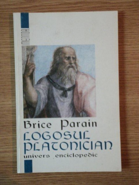 LOGOSUL PLATONICIAN de BRICE PARAIN , 1998