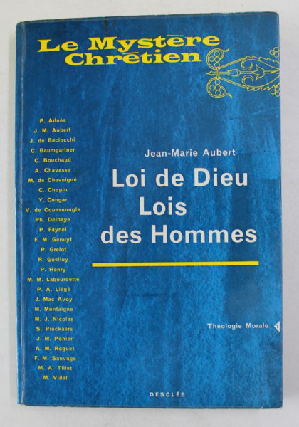 LOI DE DIEU , LOIS DES HOMMES par JEAN - MARIE AUBERT , THEOLOGIE MORALE , 1964