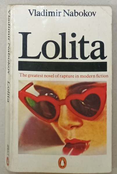 LOLITA by VLADIMIR NABOKOV  , THE GREATEST NOVEL OF RAPTURE IN MODERN FICTION , 1987