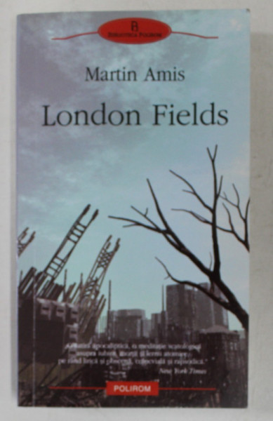 LONDON FIELDS DE MARTIN AMIS , 2009