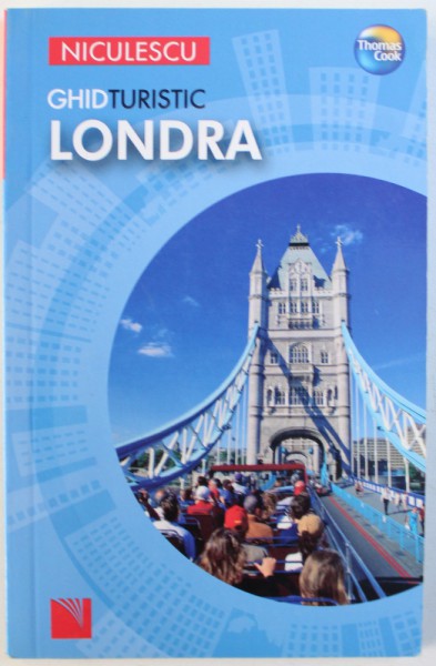 LONDRA  - GHID TURISTIC de DONNA DAILEY , 2008