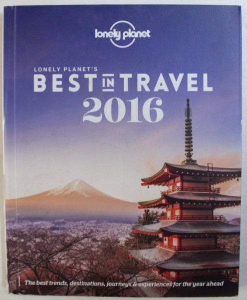LONELY PLANET 'S BEST IN TRAVEL 2016