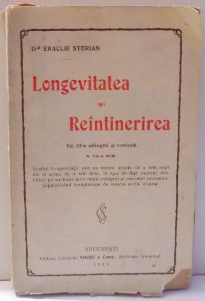 LONGEVITATEA SI REINTINERIA, ED. A III-A ADAUGITA SI REVAZUTA de ERACLIE STERIAN , 1925