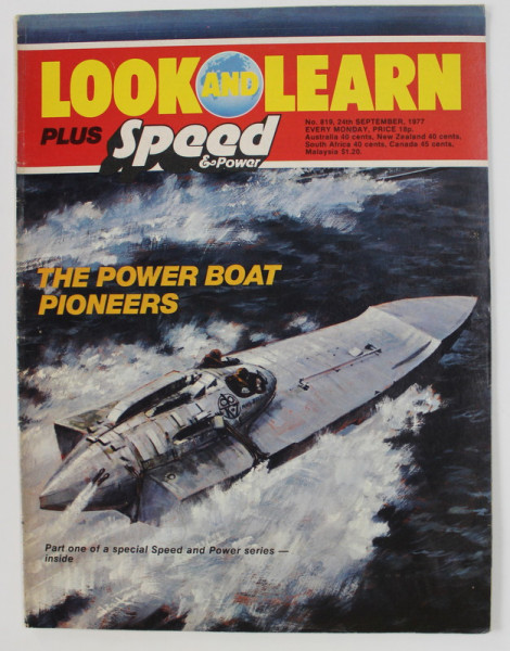 LOOK AND LEARN PLUS SPEED AND POWER , REVISTA ENGLEZA PENTRU COPII , STIINTA , ISTORIE , GEOGRAFIE , ETC., 24 SEPT. , 1977