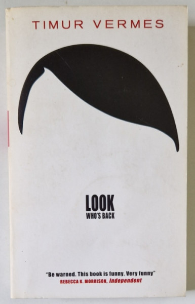 LOOK WHO 'S BACK by TIMUR VERMES , 2015