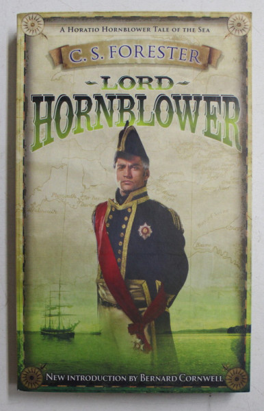 LORD HORNBLOWER by C.S. FORESTER , 2006
