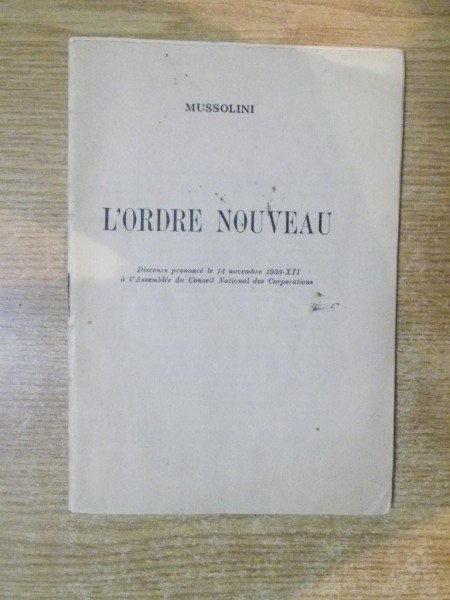 L'ORDRE NOUVEAU de MUSSOLINI