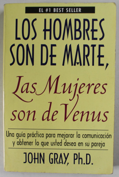 LOS HOMBRES SON DE MARTE , LAS MUJERES SON DE VENUS de JOHN GRAY , 1994