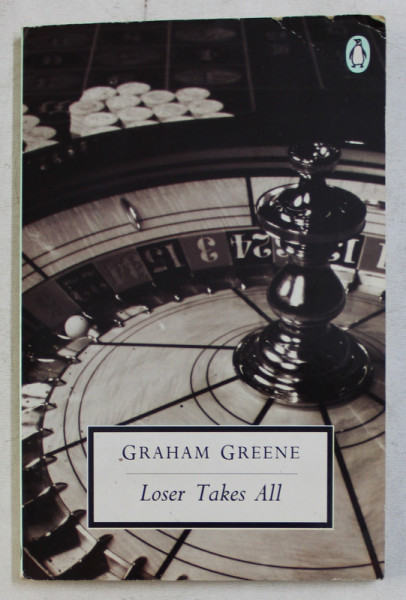 LOSER TAKES ALL by GRAHAM GREENE , 1977