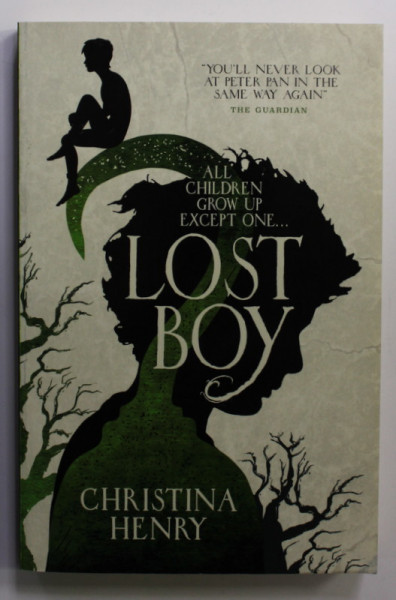 LOST BOY by CHRISTINA HENRY , 2017