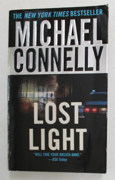 LOST  LIGHT by MICHAEL CONNELLY , 2004