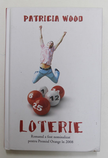 LOTERIE de PATRICIA WOOD , 2009