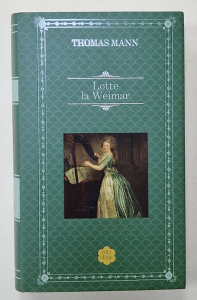 LOTTE LA WEIMAR de THOMAS MANN , 2020