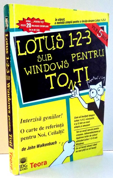 LOTUS 1-2-3 SUB WINDOWS PENTRU TONTI de JOHN WALKENBACH , 1996