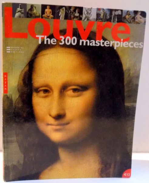 LOUVRE , THE 300 MASTERPIECES , 2006